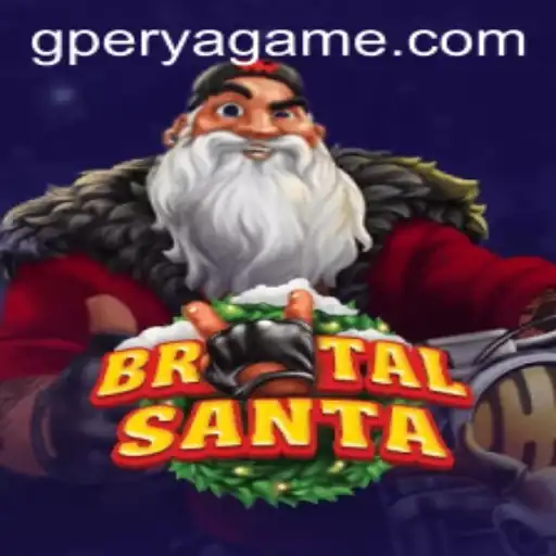 Unveiling the Thrills of BrutalSanta and the Unique Appeal of GPerya VIP
