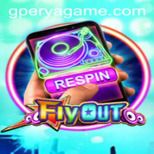 The Thrilling World of FlyOut: A Deep Dive into GPerya VIP