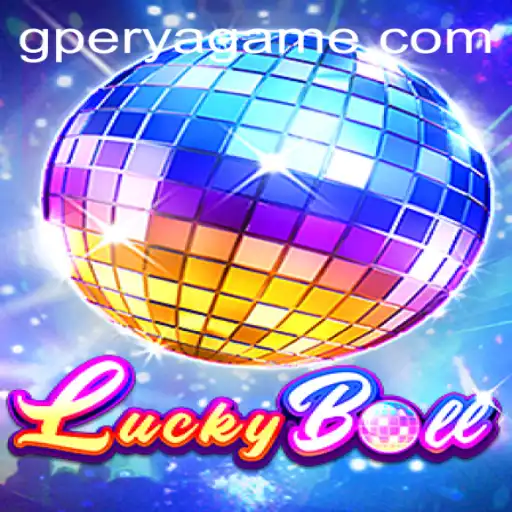 Exploring the Exciting World of LuckyBall: An Overview of GPerya VIP's Premier Game