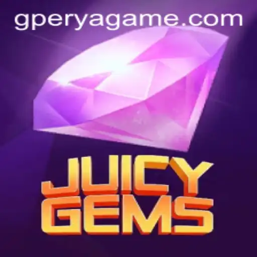 Exploring JuicyGems: A Comprehensive Guide and Introduction to GPerya VIP