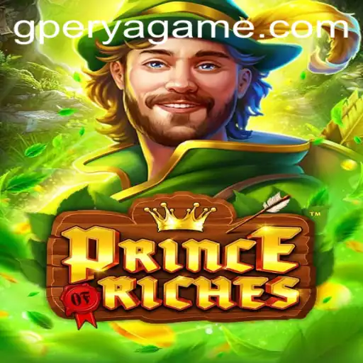 Unraveling the Excitement of PrinceOfRiches and the Role of GPerya VIP