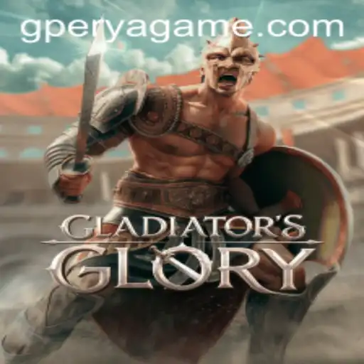 Exploring the Thrilling World of GladiatorsGlory and the Role of GPerya VIP
