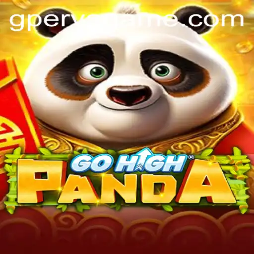 Exploring the Vibrant World of GoHighPanda and the Allure of GPerya VIP