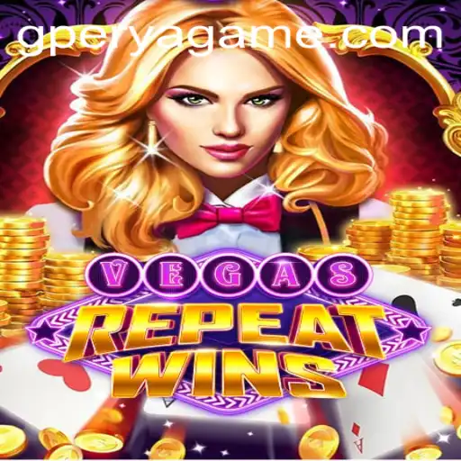 Explore the Thrilling World of VegasRepeatWins with GPerya VIP